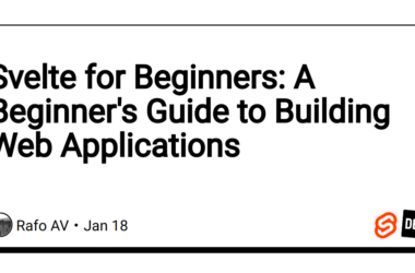 svelte-for-beginners:-a-beginner’s-guide-to-building-web-applications