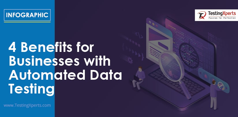 4-benefits-for-businesses-with-automated-data-testing