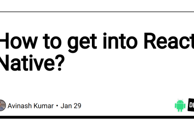 how-to-get-into-react-native?