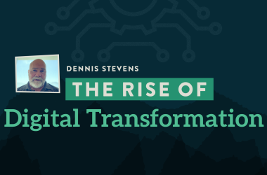 the-rise-of-digital-transformation
