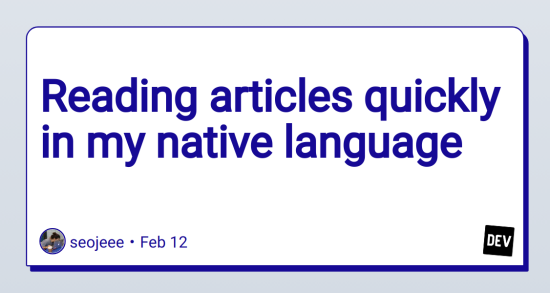 reading-articles-quickly-in-my-native-language