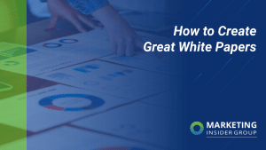 how-to-create-great-white-papers