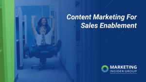 content-marketing-for-sales-enablement