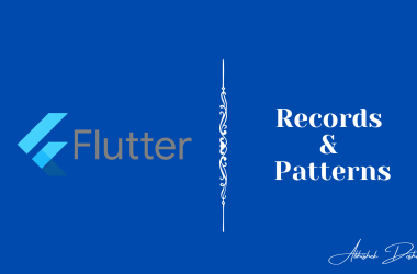 records-&-patterns — dart-|-flutter