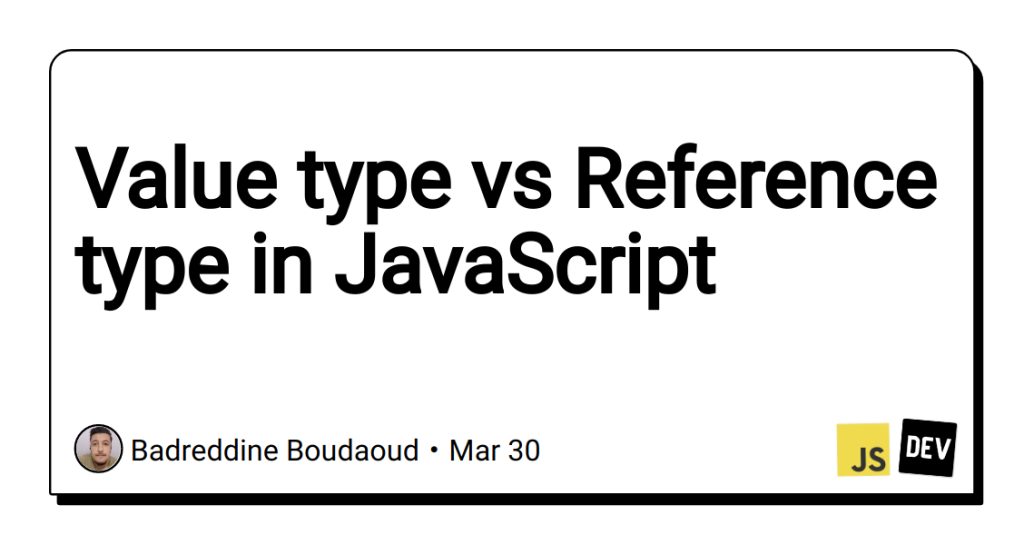 Value type vs Reference type in JavaScript - prodSens.live