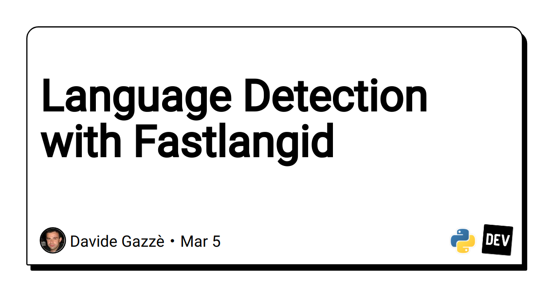 language-detection-with-fastlangid