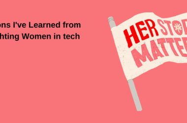 3-lesson-i’ve-from-spotlighting-women-in-tech