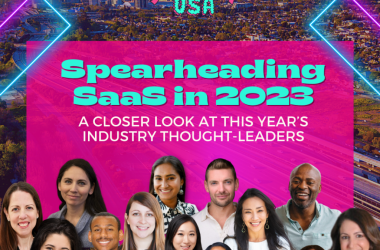 spearheading-saas-in-2023:-a-closer-look-at-this-year’s-industry-thought-leaders