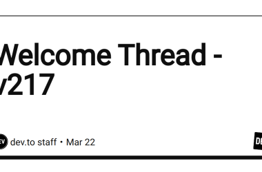 welcome-thread-–-v217