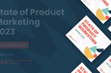the-state-of-product-marketing-report-2023-survey-is-live
