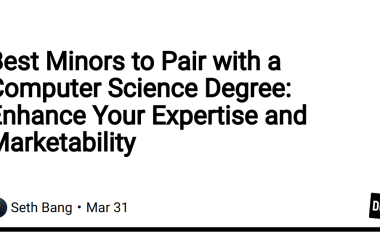 best-minors-to-pair-with-a-computer-science-degree:-enhance-your-expertise-and-marketability