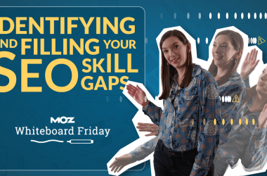 identifying-and-filling-your-seo-skill-gaps-—-whiteboard-friday