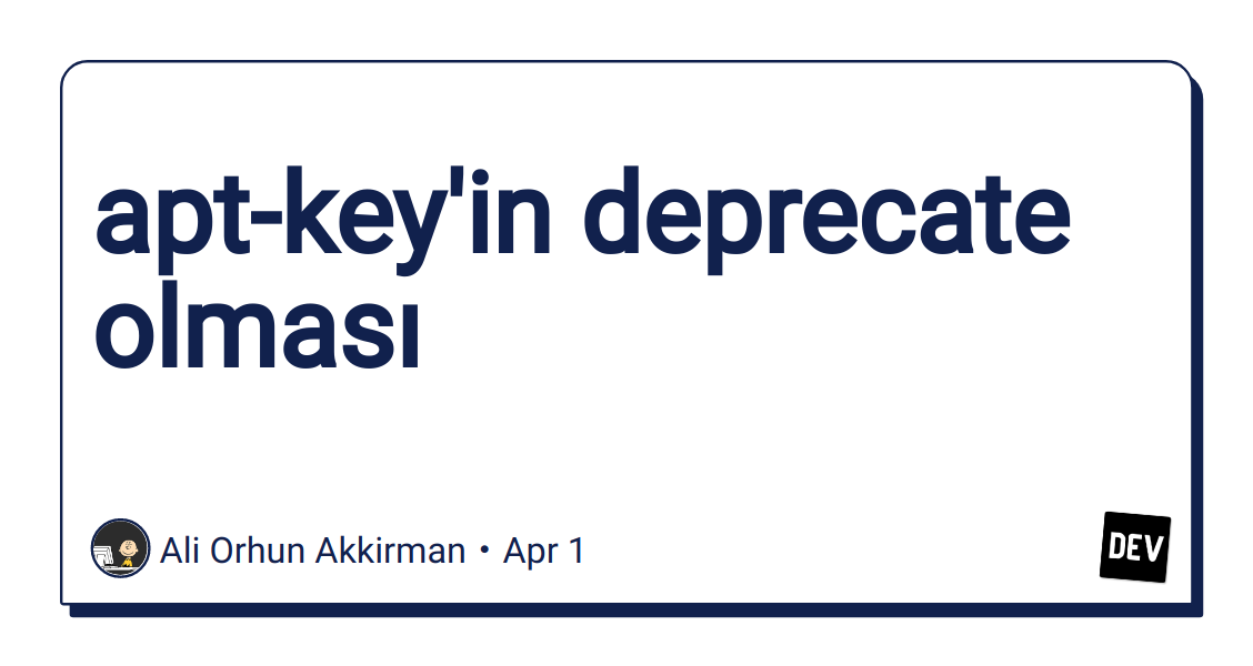 apt-key’in-deprecate-olmasi