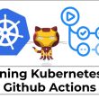 running-kubernetes-on-github-actions