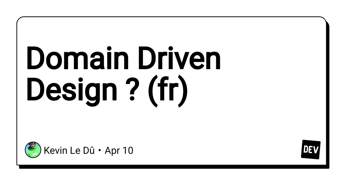 domain-driven-design-?-(fr)