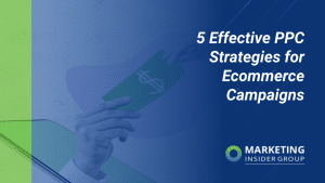 5-effective-ppc-strategies-for-ecommerce-campaigns