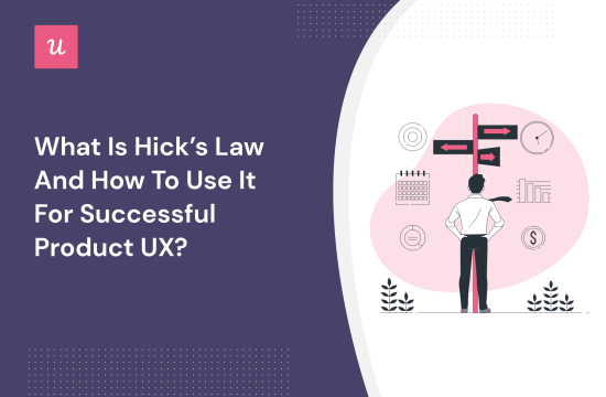 what-is-hicks-law-and-how-to-use-it-for-successful-product-ux?