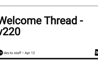 welcome-thread-–-v220