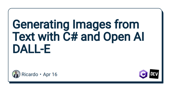 generating-images-from-text-with-c#-and-open-ai-dall-e
