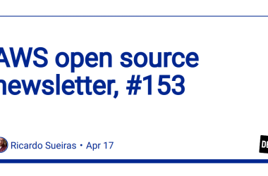 aws-open-source-newsletter,-#153