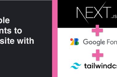 add-custom-fonts-to-next.js-sites-with-tailwind-using-next/font