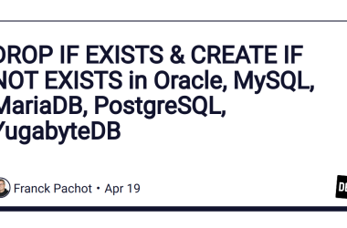 drop-if-exists-&-create-if-not-exists-in-oracle,-mysql,-mariadb,-postgresql,-yugabytedb