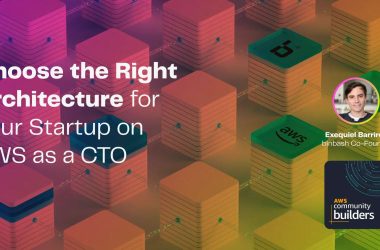choose-the-right-architecture-for-your-startup-on-aws-as-a-cto-️️