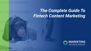 the-complete-guide-to-fintech-content-marketing