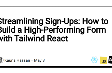 streamlining-sign-ups:-how-to-build-a-high-performing-form-with-tailwind-react