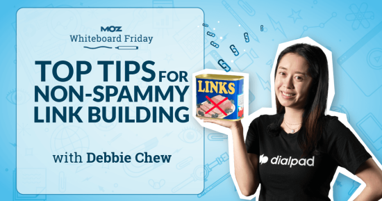 top-tips-for-non-spammy-link-building-—-whiteboard-friday