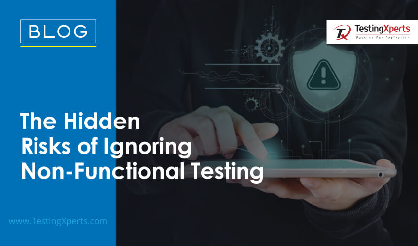 The Hidden Risks of Ignoring Non-Functional Testing - prodSens.live