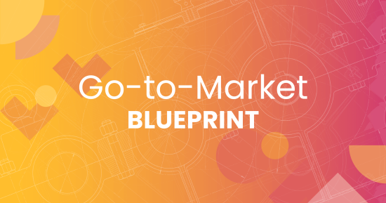 get-hands-on,-tactical-gtm-tuition-and-build-your-go-to-market-blueprint