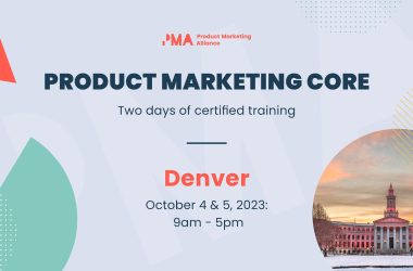 join-the-product-marketing-core:-two-days-of-certified-training-|-denver-|-oct-4-–-5,-2023