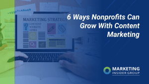 6-ways-nonprofits-can-grow-with-content-marketing