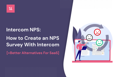 how-to-use-intercom-nps-for-user-feedback?-(+alternatives)