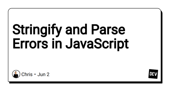 stringify-and-parse-errors-in-javascript