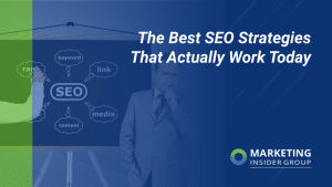 the-best-seo-strategies-that-actually-work-today