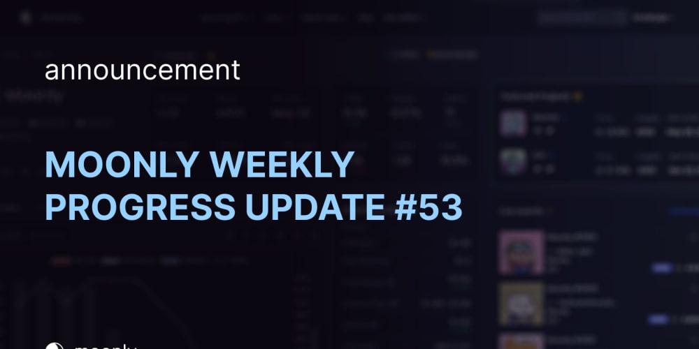 moonly-weekly-progress-update-#53-–-upgraded-holder-verification-bot