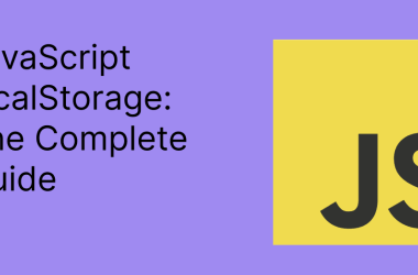 javascript-localstorage:-the-complete-guide