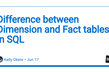 difference-between-dimension-and-fact-tables-in-sql