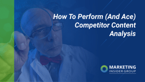 how-to-perform-(and-ace)-competitor-content-analysis