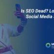 is-seo-dead?-long-live-social-search!