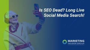 is-seo-dead?-long-live-social-search!