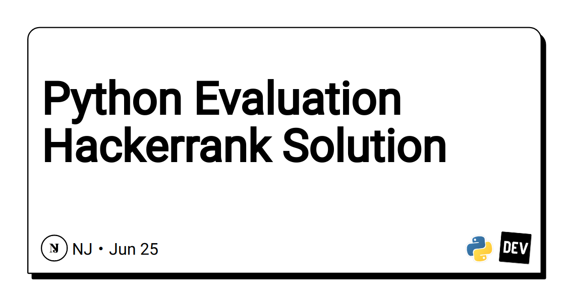 python-evaluation-hackerrank-solution