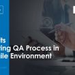 benefits-of-setting-qa-process-in-an-agile-environment