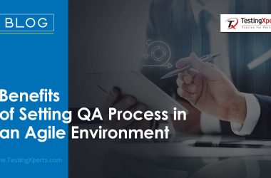 benefits-of-setting-qa-process-in-an-agile-environment