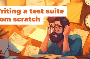 how-to-kickstart-automated-test-suite-when-there-are-0-tests-written-and-the-codebase-is-already-huge