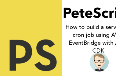 how-to-build-a-serverless-cron-job-using-aws-eventbridge-with-aws-cdk