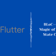 bloc — the-magic-of-single-state-class