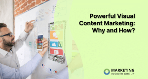 powerful-visual-content-marketing:-why-and-how?
